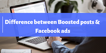 Difference between Boosted posts and Facebook ads