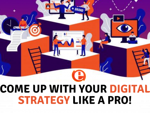 Come up with your Digital strategy like a Pro